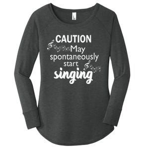 Singing Music Lover Gift Caution May Start Singing Women's Perfect Tri Tunic Long Sleeve Shirt