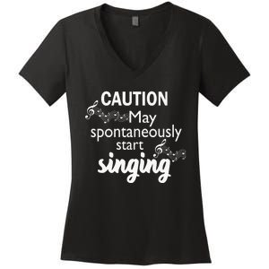 Singing Music Lover Gift Caution May Start Singing Women's V-Neck T-Shirt