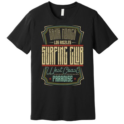 Santa Monica Los Angeles Surfing Club Premium T-Shirt