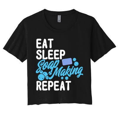 Soap Making Lovers Eat Sleep Soap Maker Gift Crop Top