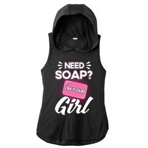 Soap Making Lovers I'm Your Soap Maker Cool Gift Ladies PosiCharge Tri-Blend Wicking Draft Hoodie Tank