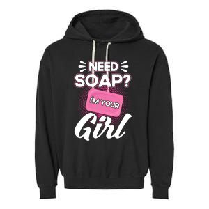 Soap Making Lovers I'm Your Soap Maker Cool Gift Garment-Dyed Fleece Hoodie