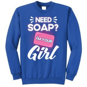 Soap Making Lovers I'm Your Soap Maker Cool Gift Sweatshirt