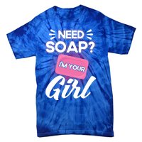 Soap Making Lovers I'm Your Soap Maker Cool Gift Tie-Dye T-Shirt