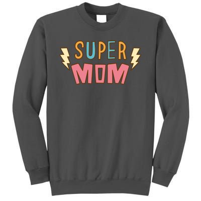 Super Mom Lighting Bolt Gift Tall Sweatshirt