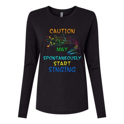 Singing Music Lover Caution May Start Singing Womens Cotton Relaxed Long Sleeve T-Shirt