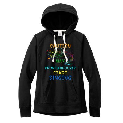 Singing Music Lover Caution May Start Singing Women's Fleece Hoodie