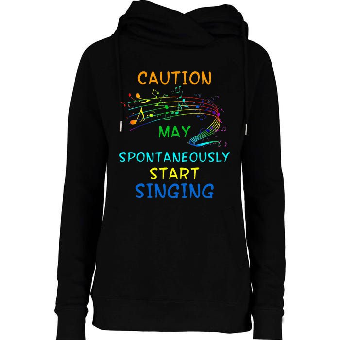 Singing Music Lover Caution May Start Singing Womens Funnel Neck Pullover Hood