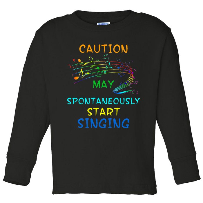 Singing Music Lover Caution May Start Singing Toddler Long Sleeve Shirt