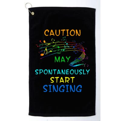 Singing Music Lover Caution May Start Singing Platinum Collection Golf Towel