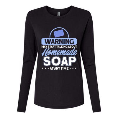 Soap Making Lovers Homemade Soap Maker Gift Womens Cotton Relaxed Long Sleeve T-Shirt