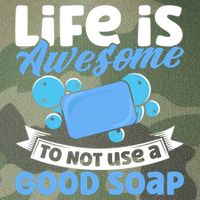 Soap Making Lovers Life Is Awesome Good Soap Maker Gift Legacy Tie Dye Trucker Hat