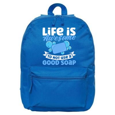 Soap Making Lovers Life Is Awesome Good Soap Maker Gift 16 in Basic Backpack