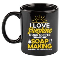Soap Making Lovers Sunshine Good Coffee Soap Maker Cute Gift 11oz C Handle Ceramic Mug