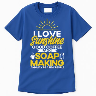 Soap Making Lovers Sunshine Good Coffee Soap Maker Cute Gift Tall T-Shirt