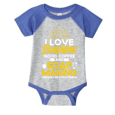 Soap Making Lovers Sunshine Good Coffee Soap Maker Cute Gift Infant Baby Jersey Bodysuit