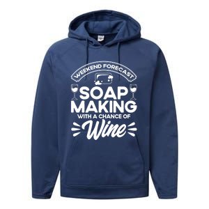 Soap Making Lovers Weekend Forecast Soap Maker Gift Performance Fleece Hoodie