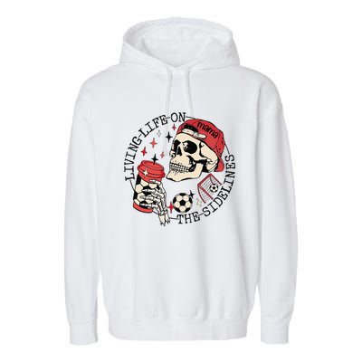 Soccer Mama Living Life On The Sidelines Skeleton Coffee Garment-Dyed Fleece Hoodie