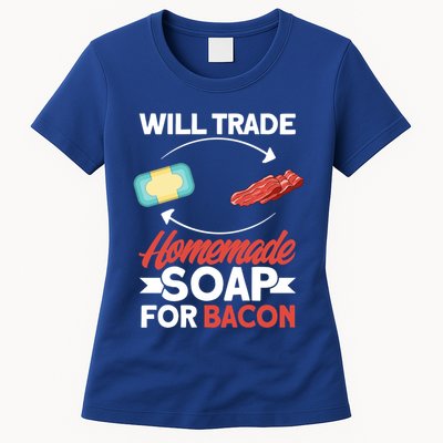 Soap Making Lovers Will Trade Bacon Homemade Soap Maker Gift Womens T-Shirt