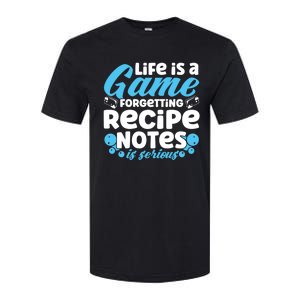 Soap Making Lovers Life Is A Game Recipe Notes Soap Maker Funny Gift Softstyle CVC T-Shirt