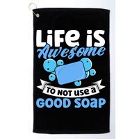 Soap Making Lovers Life Is Awesome Good Soap Maker Cool Gift Golf Towel