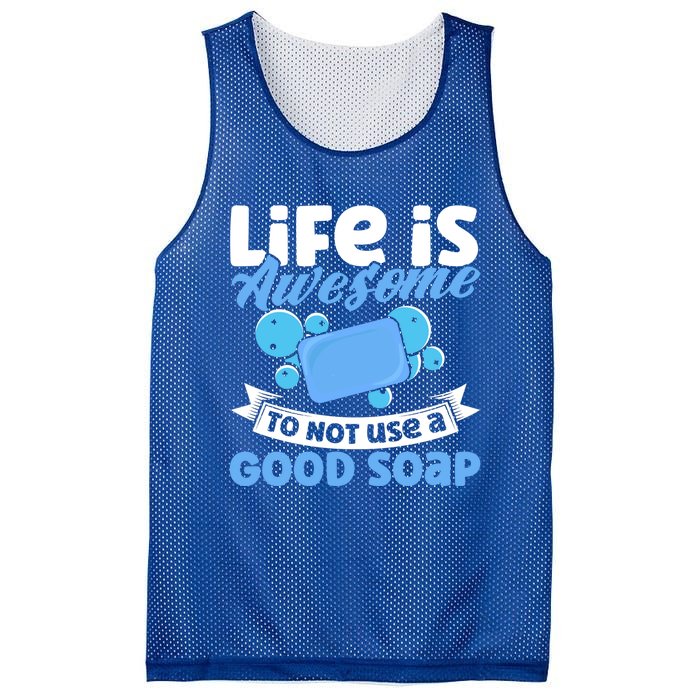 Soap Making Lovers Life Is Awesome Good Soap Maker Cool Gift Mesh Reversible Basketball Jersey Tank