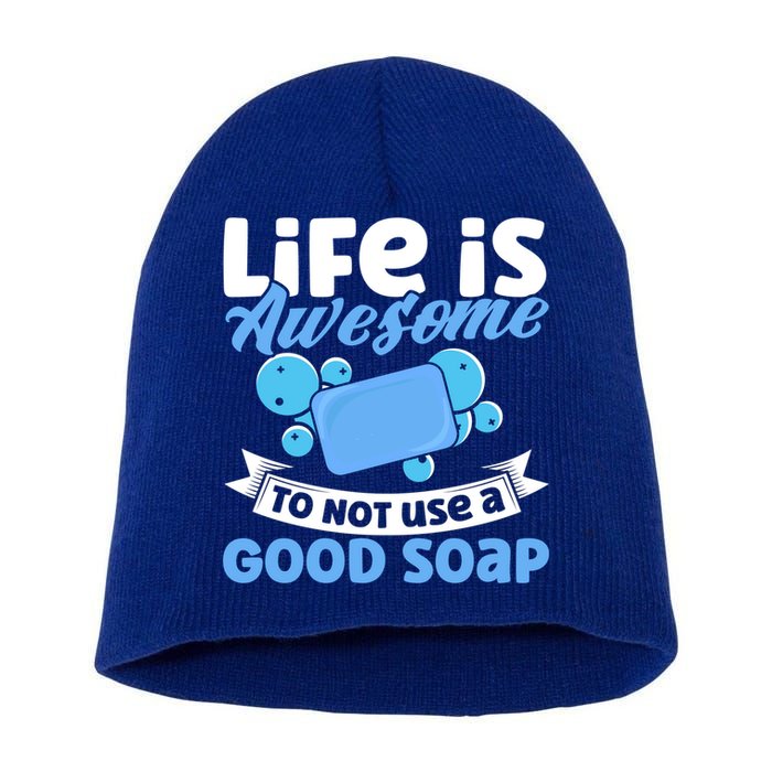 Soap Making Lovers Life Is Awesome Good Soap Maker Cool Gift Short Acrylic Beanie