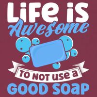 Soap Making Lovers Life Is Awesome Good Soap Maker Cool Gift 16oz Travel Tumbler