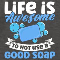 Soap Making Lovers Life Is Awesome Good Soap Maker Cool Gift Vector Backpack