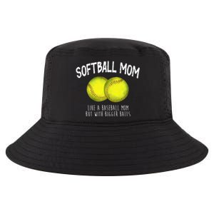 Softball Mom Like A Baseball Mom With Bigger Balls Funny Cool Comfort Performance Bucket Hat