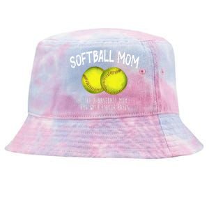 Softball Mom Like A Baseball Mom With Bigger Balls Funny Tie-Dyed Bucket Hat