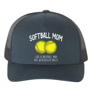 Softball Mom Like A Baseball Mom With Bigger Balls Funny Yupoong Adult 5-Panel Trucker Hat