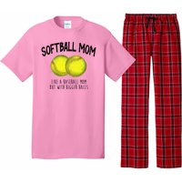 Softball Mom Like A Baseball Mom With Bigger Balls Funny Pajama Set