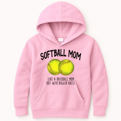 Softball Mom Like A Baseball Mom With Bigger Balls Funny Kids Hoodie