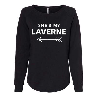 Shes My Laverne Funny Best Friends Matching Womens California Wash Sweatshirt