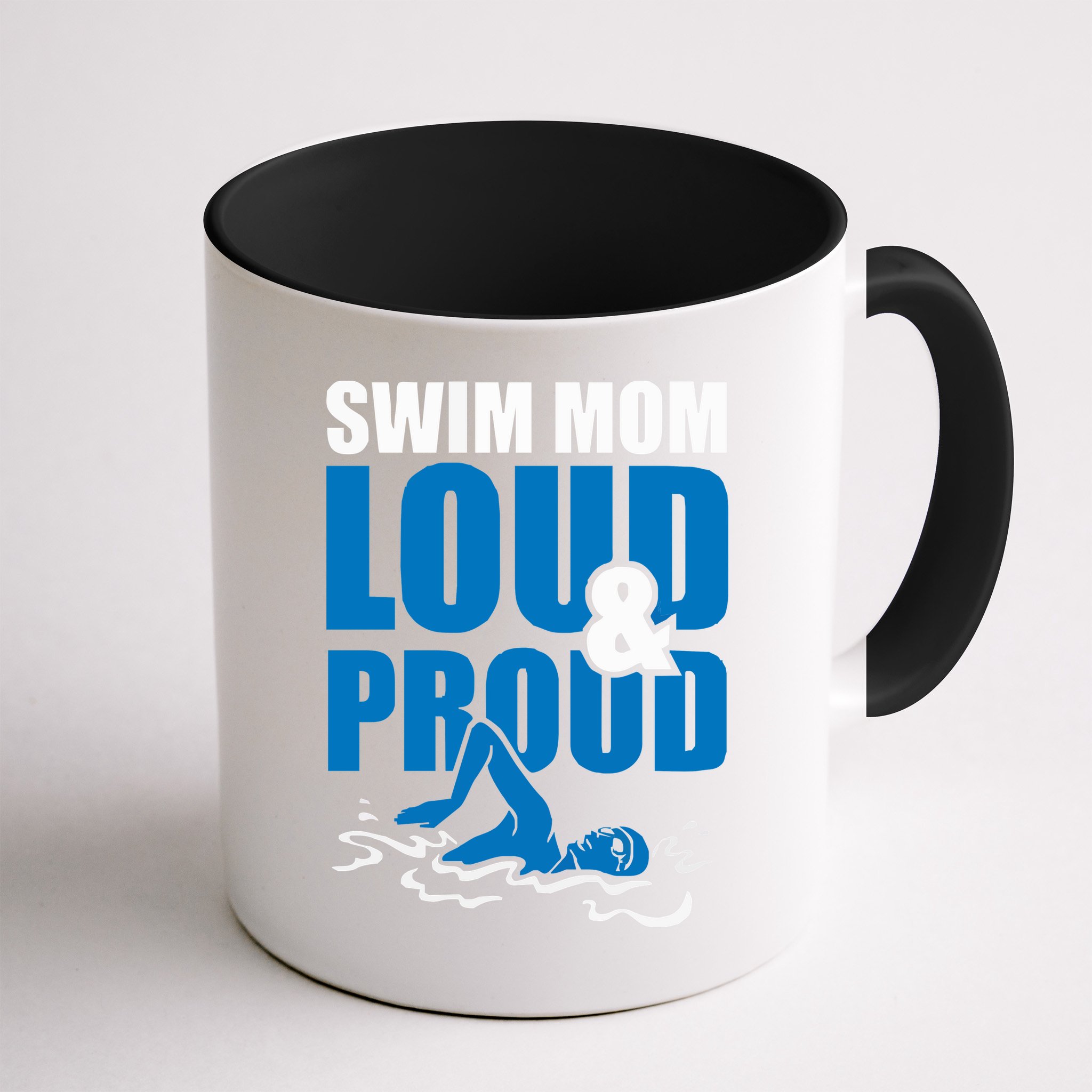 Swim Mom Loud And Proud Sports Athlete Athletic Mug