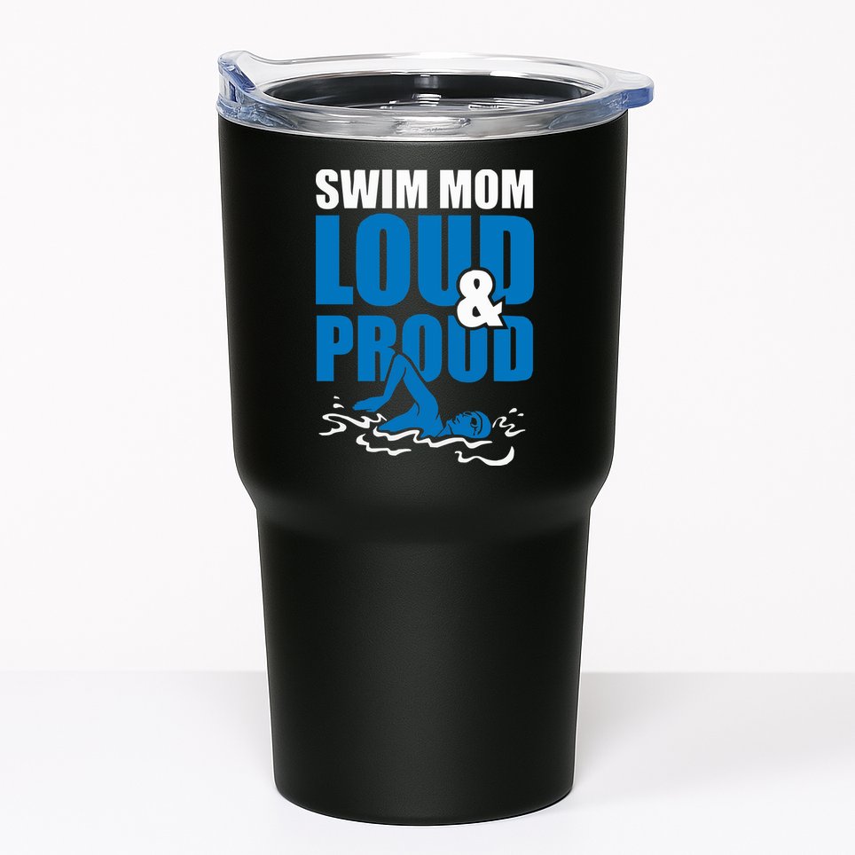 Swim Mom Loud And Proud Sports Athlete Athletic Tumbler