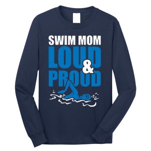 Swim Mom Loud And Proud Sports Athlete Athletic Long Sleeve Shirt