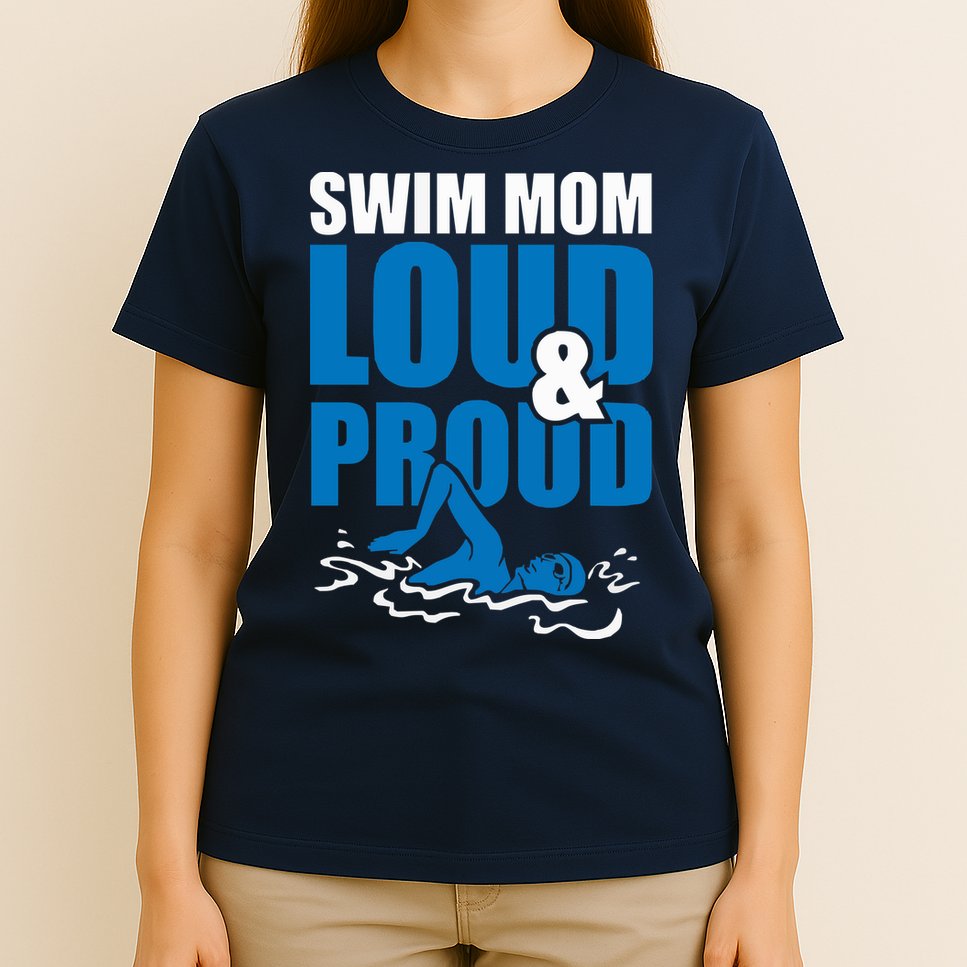 Swim Mom Loud And Proud Sports Athlete Athletic T-Shirt