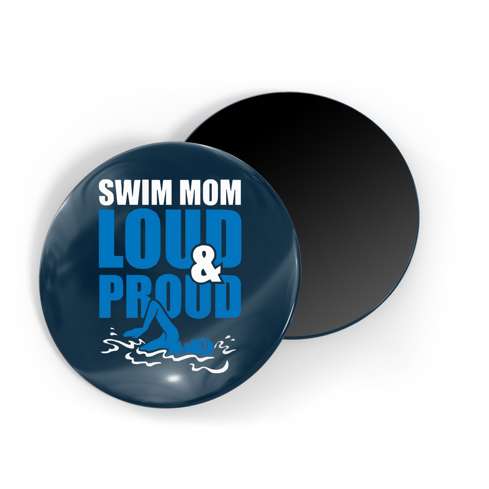 Swim Mom Loud And Proud Sports Athlete Athletic Magnet