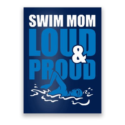 Swim Mom Loud And Proud Sports Athlete Athletic Poster