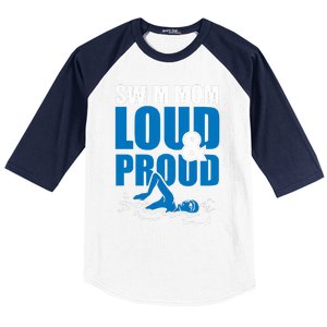 Swim Mom Loud And Proud Sports Athlete Athletic Baseball Sleeve Shirt