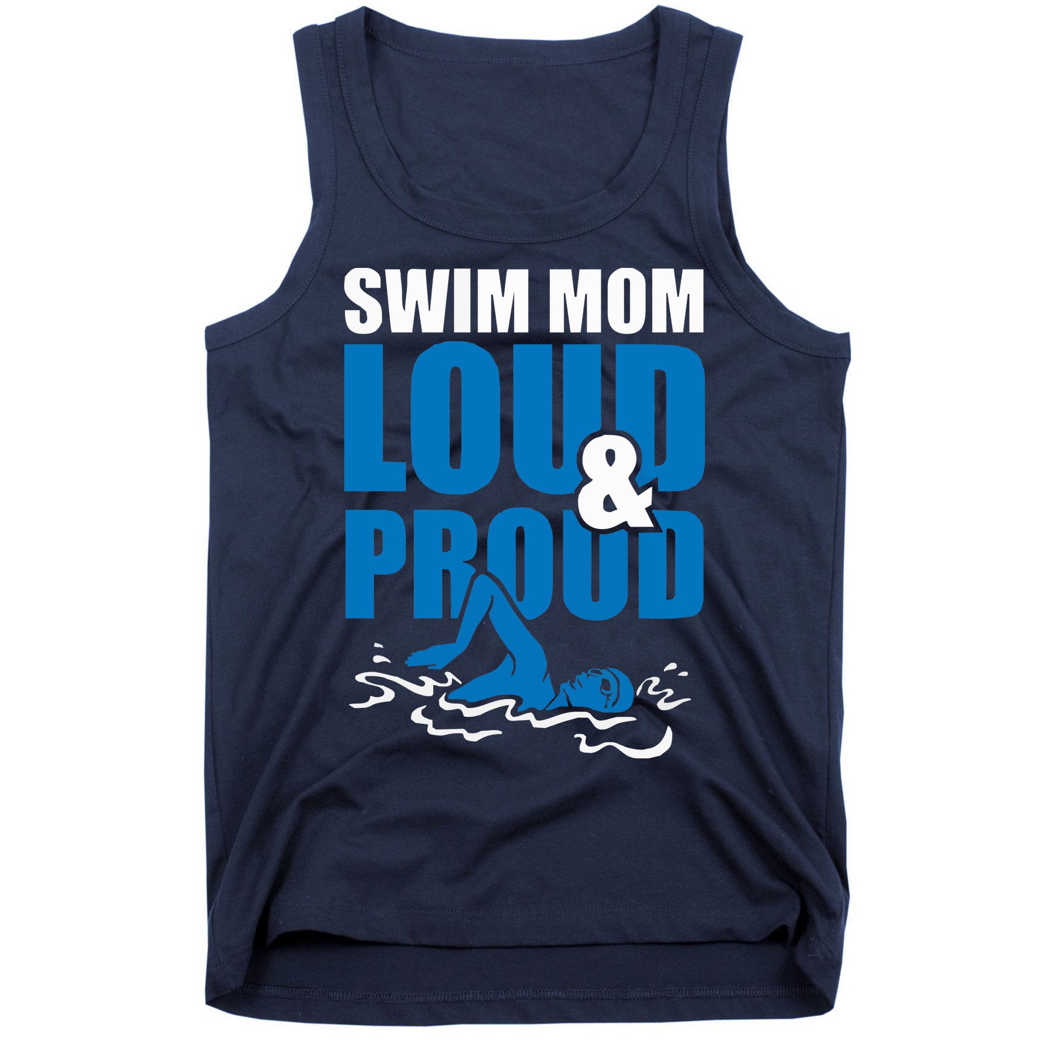 Swim Mom Loud And Proud Sports Athlete Athletic Tank Top