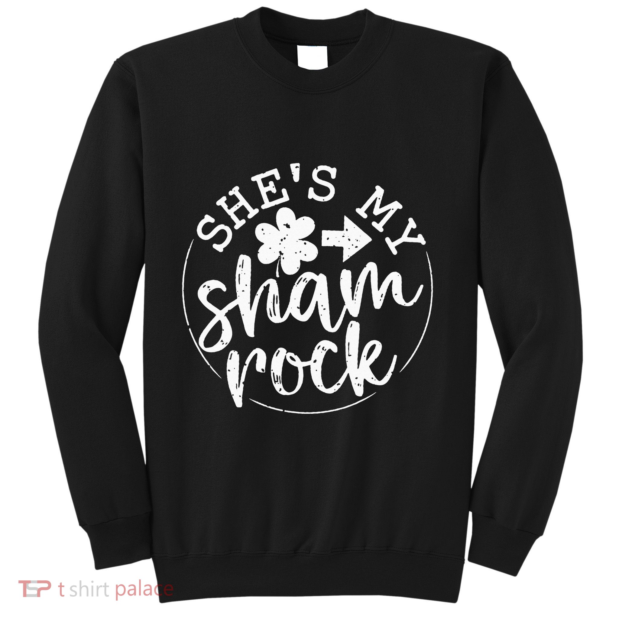 She's My Lucky Charm Happy Patricks Day Couples Matching Sweatshirt