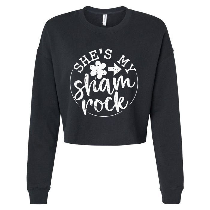 She's My Lucky Charm Happy Patricks Day Couples Matching Cropped Pullover Crew