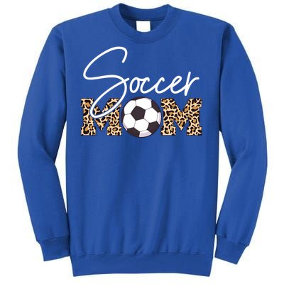 Soccer Mom Leopard Print Ball Great Gift Tall Sweatshirt