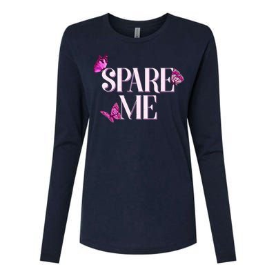 Spare Me Leah Reality Show Meme Butterflies Womens Cotton Relaxed Long Sleeve T-Shirt