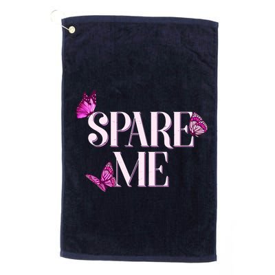Spare Me Leah Reality Show Meme Butterflies Golf Towel
