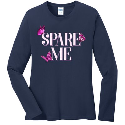 Spare Me Leah Reality Show Meme Butterflies Ladies Long Sleeve Shirt