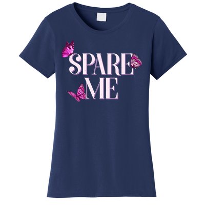 Spare Me Leah Reality Show Meme Butterflies Women's T-Shirt